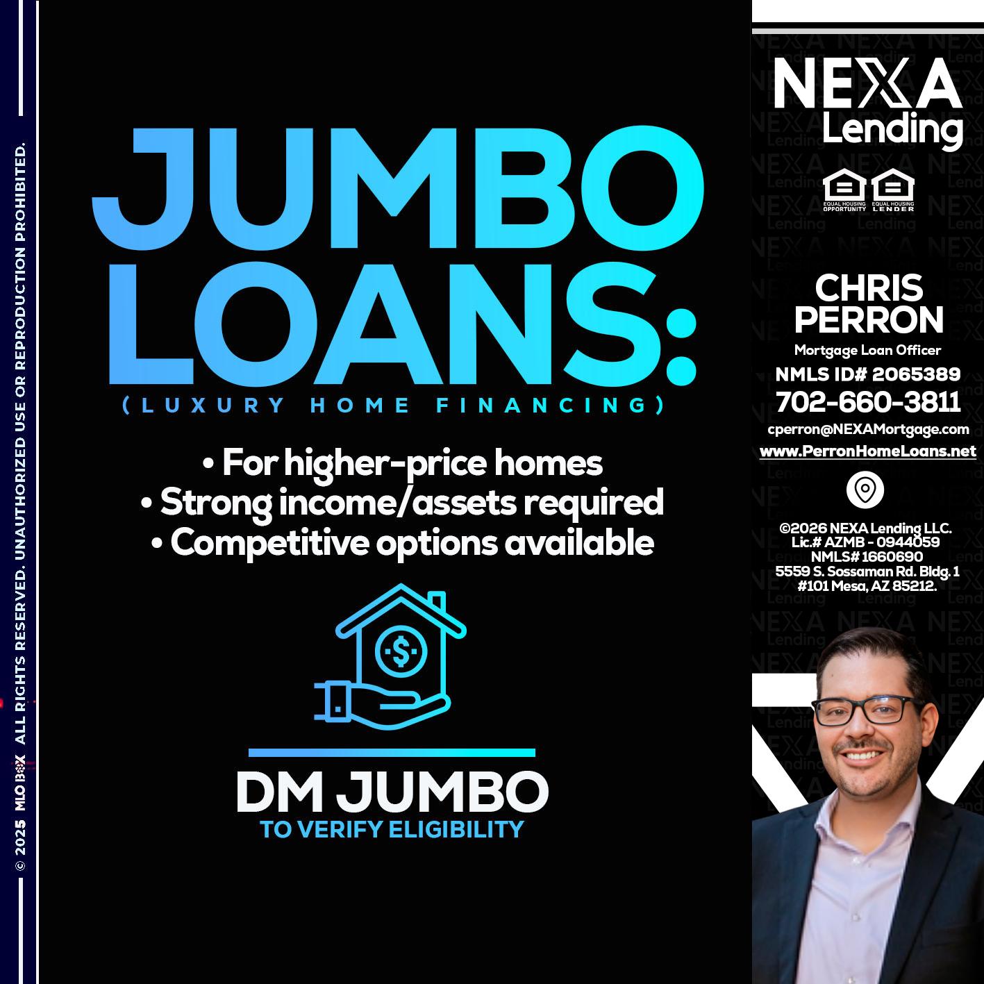JUMBO LOANS - Chris Perron -Mortgage Loan Officer