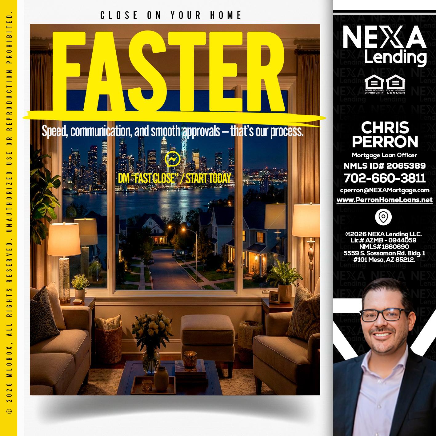 FASTER - Chris Perron -Mortgage Loan Officer