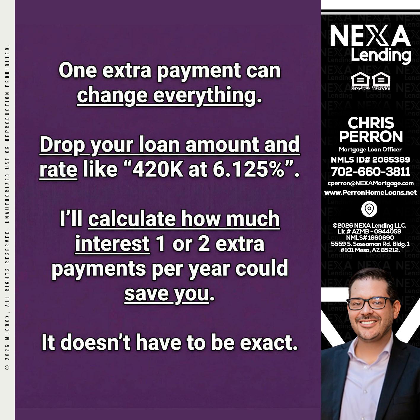 ONE EXTRA - Chris Perron -Mortgage Loan Officer