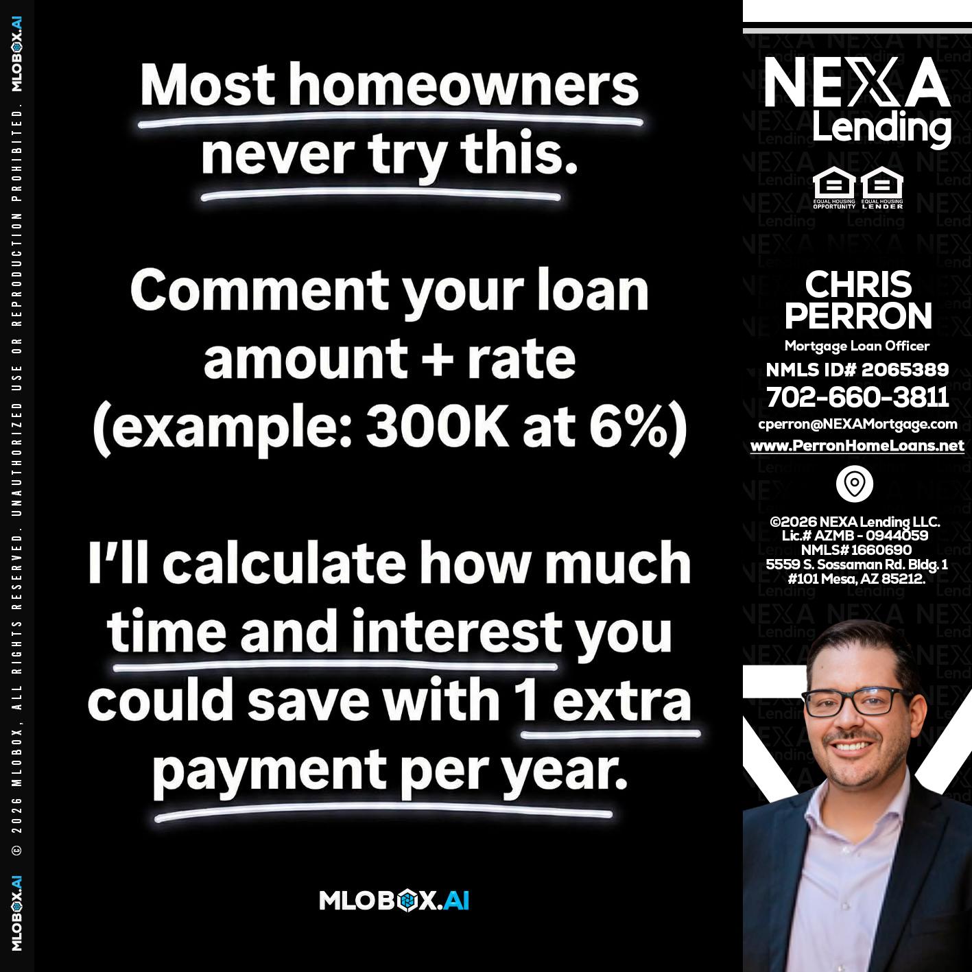 most owners - Chris Perron -Mortgage Loan Officer