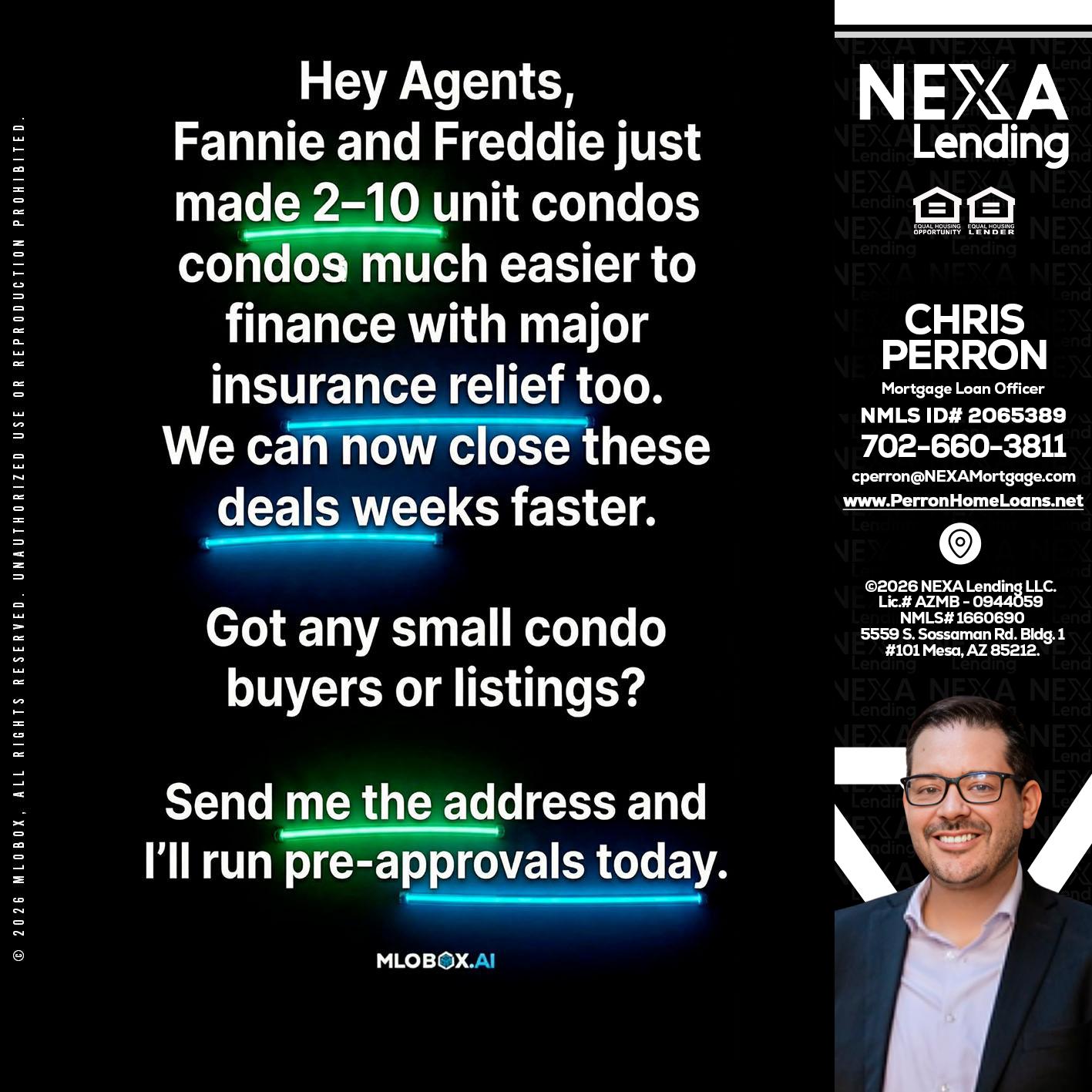 HEY AGENTS - Chris Perron -Mortgage Loan Officer