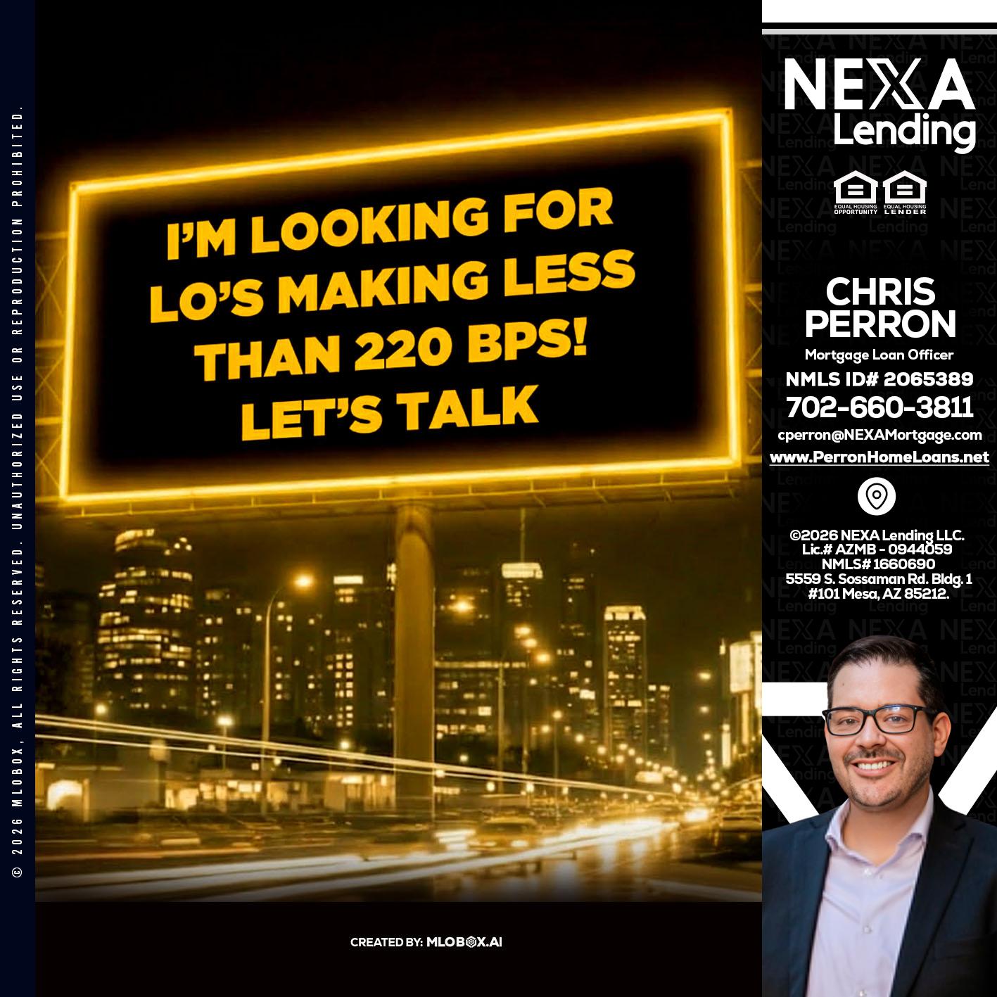 Looking for MLOs - Chris Perron -Mortgage Loan Officer