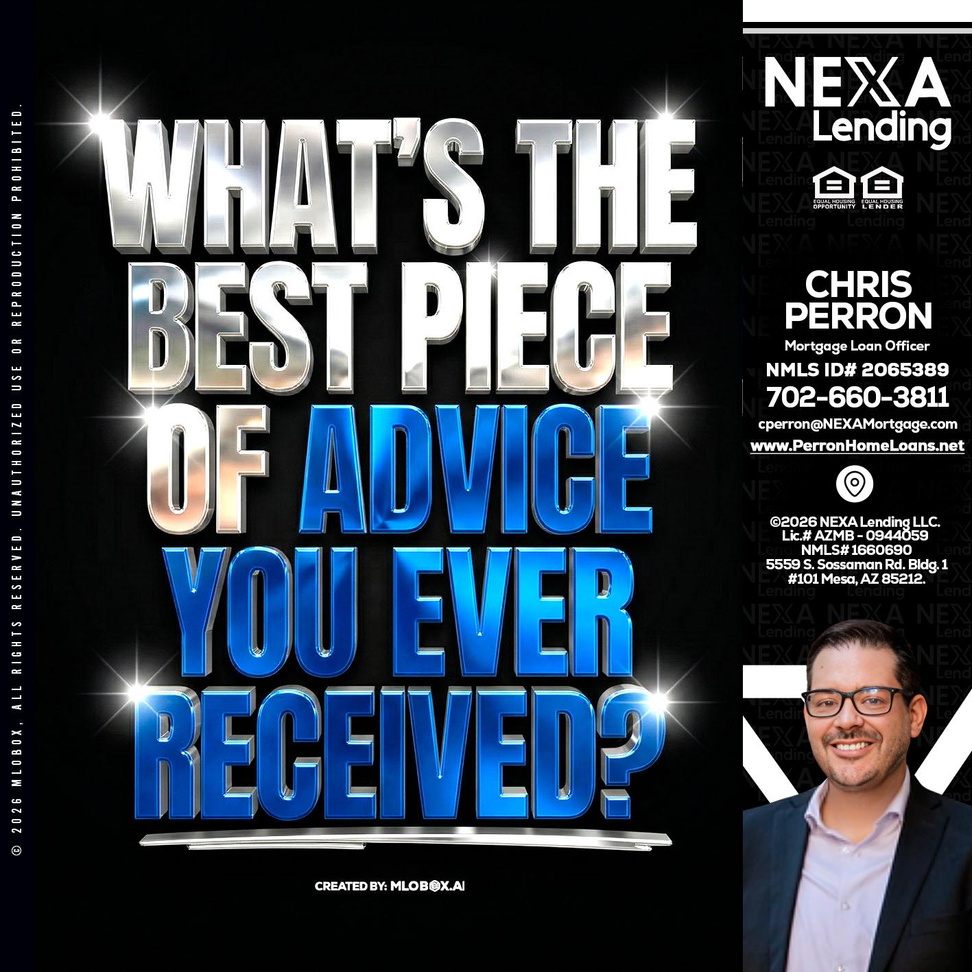 WHATS THE BEST - Chris Perron -Mortgage Loan Officer