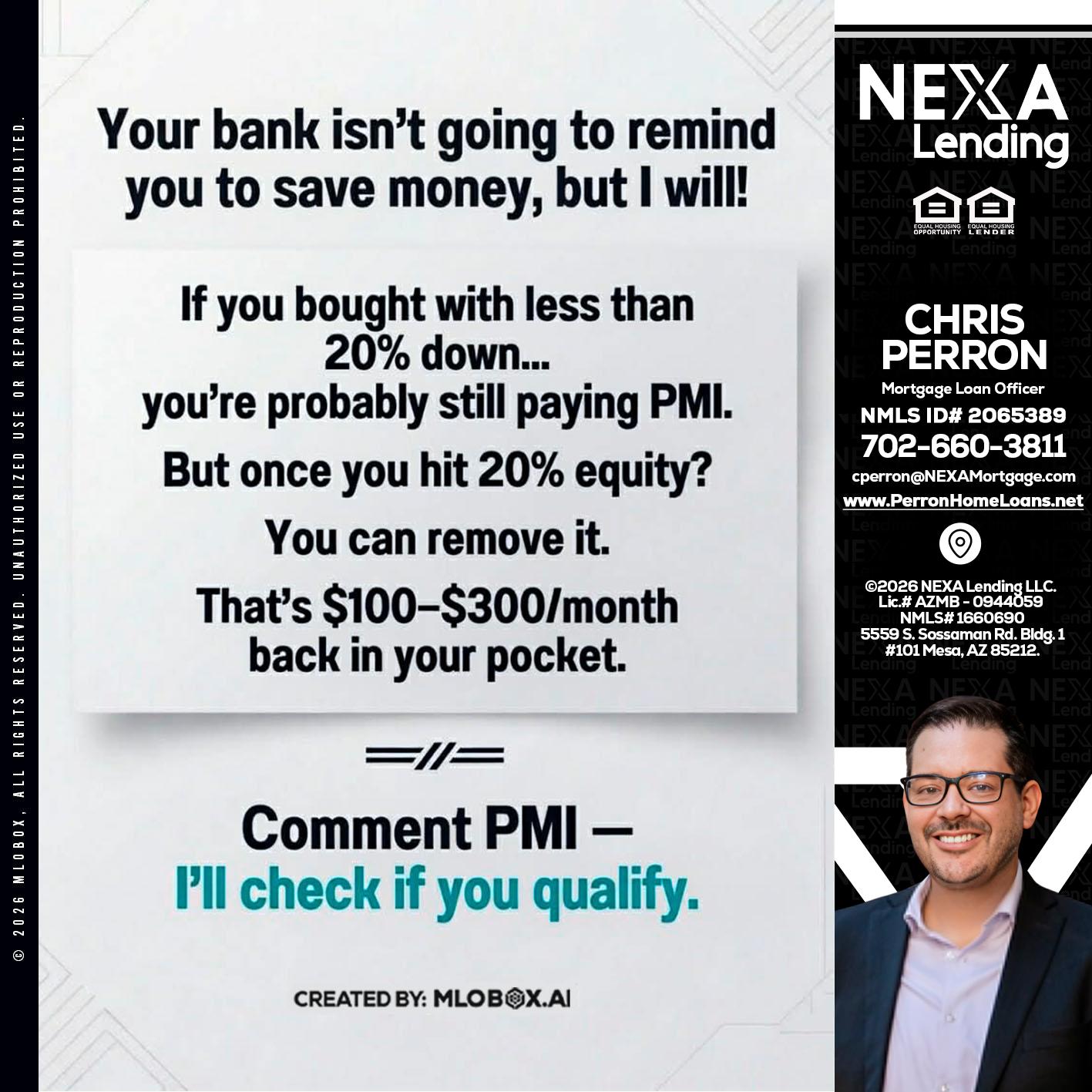 YOUR BANK ISNT - Chris Perron -Mortgage Loan Officer