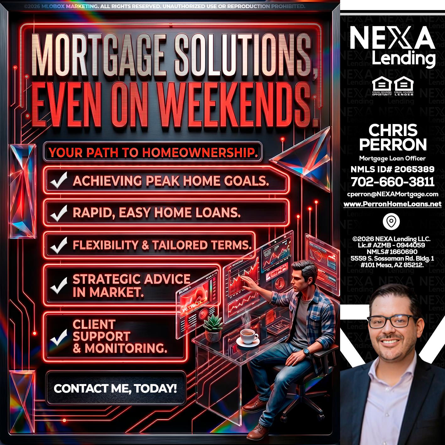 WEEKEND SOLUTIONS - Chris Perron -Mortgage Loan Officer