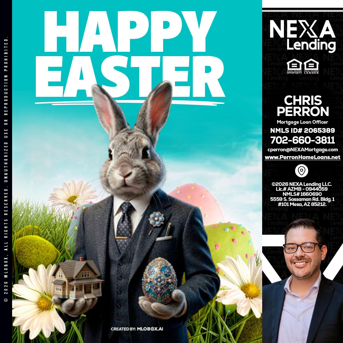 HAPPY EASTER - Chris Perron -Mortgage Loan Officer