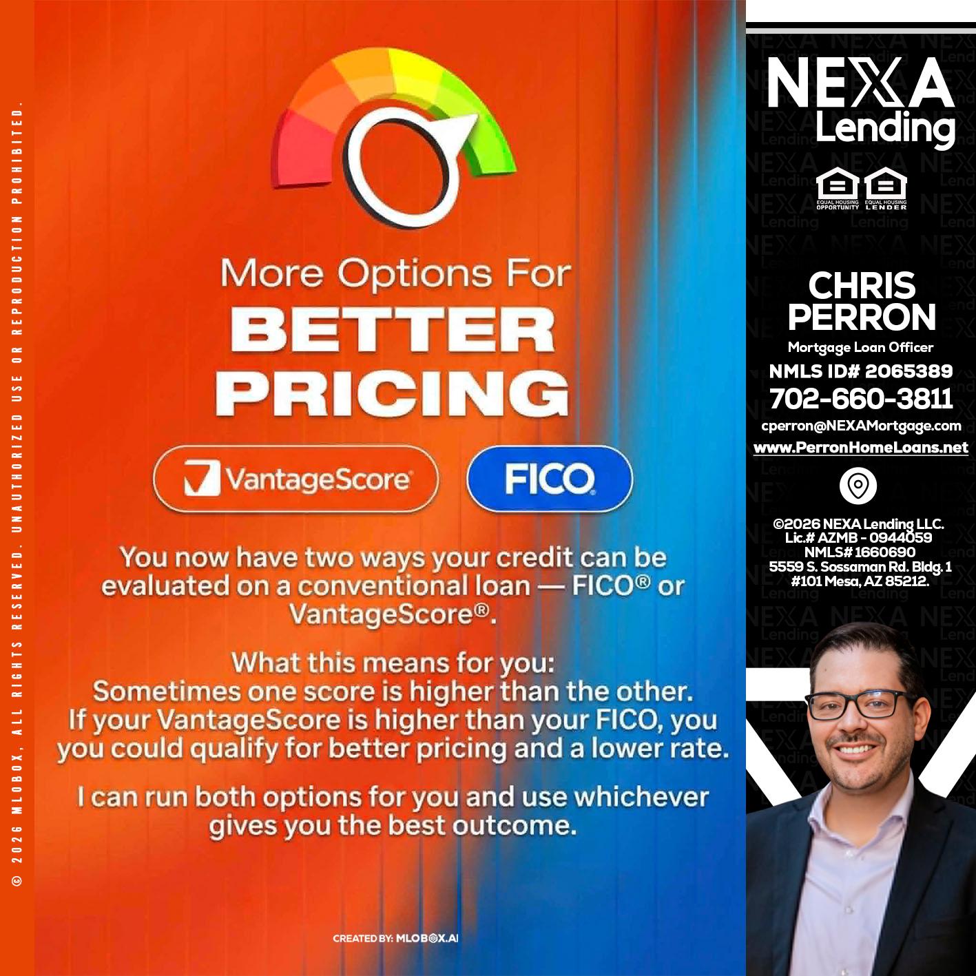 BETTER PRICING - Chris Perron -Mortgage Loan Officer