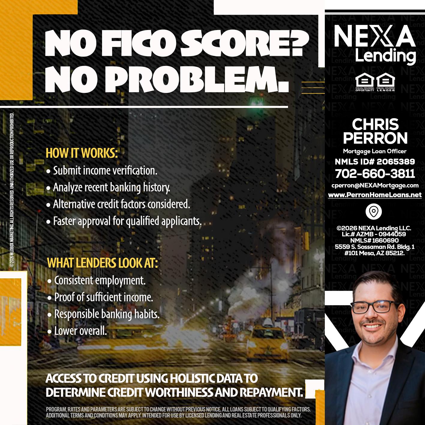 NO FICO SCORE? - Chris Perron -Mortgage Loan Officer