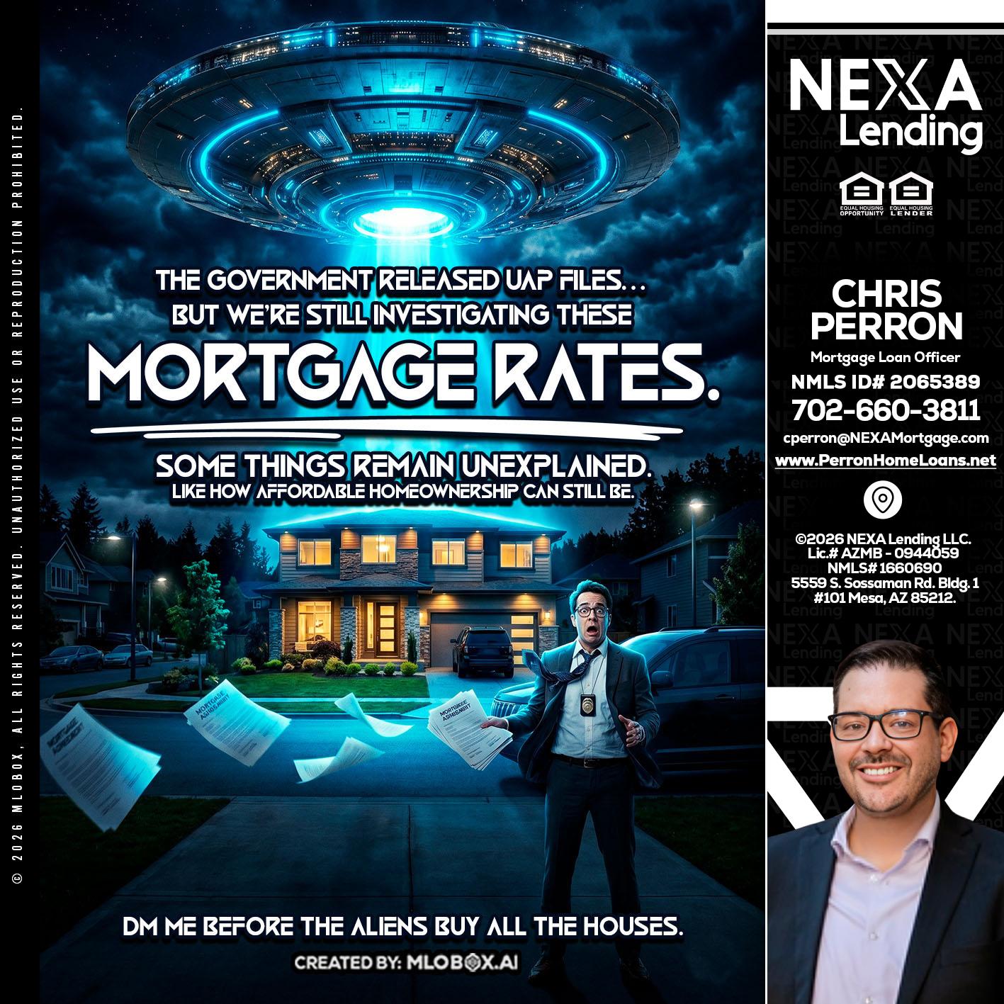 MORTGAGE RATES - Chris Perron -Mortgage Loan Officer