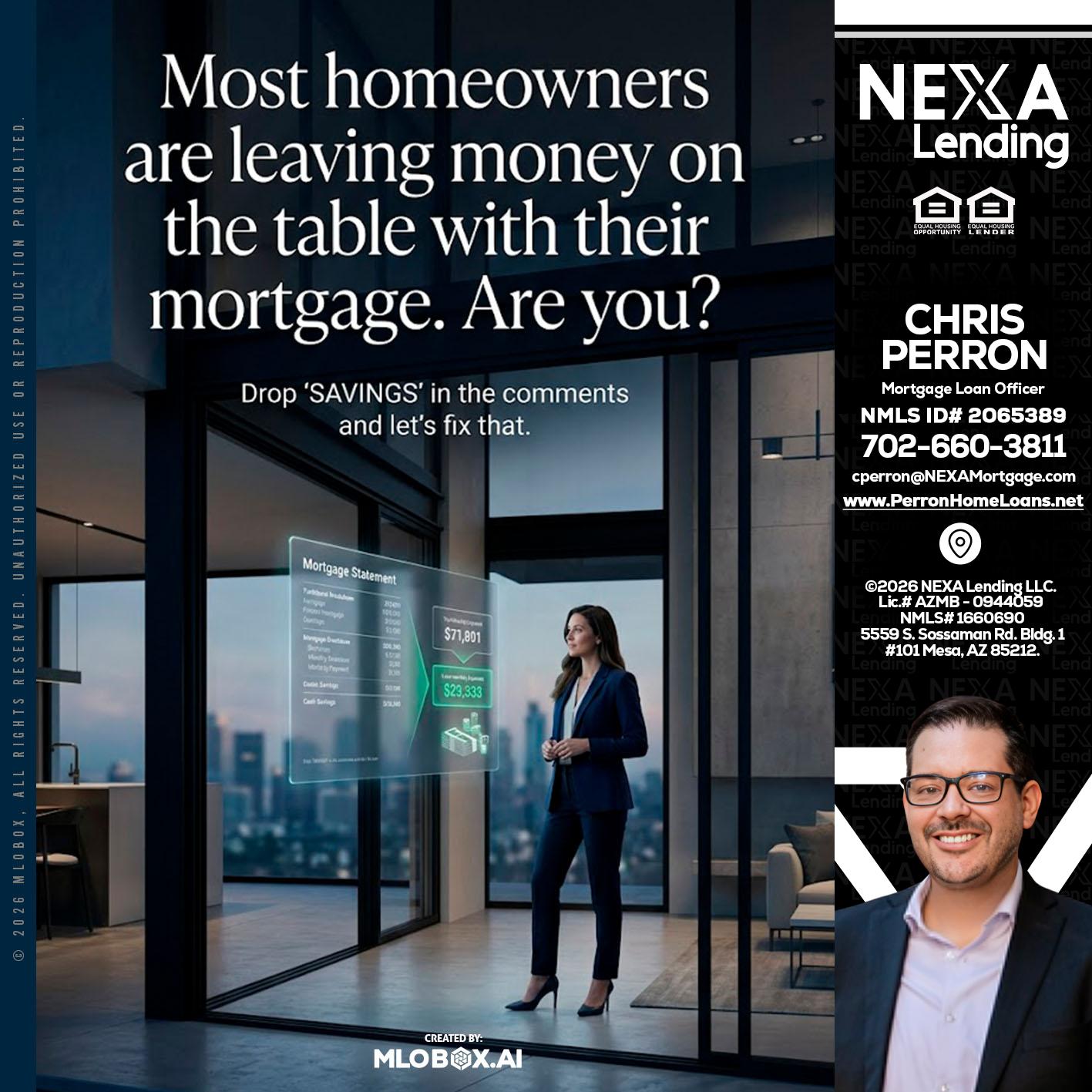 MOST OWNERS - Chris Perron -Mortgage Loan Officer