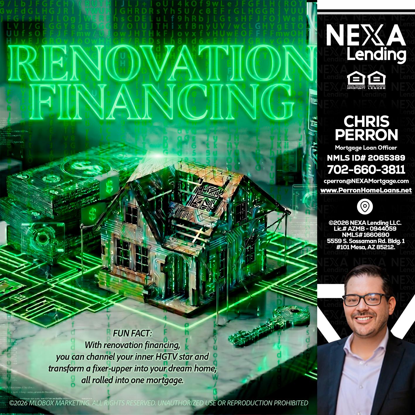 RENOVATION FINANCING - Chris Perron -Mortgage Loan Officer