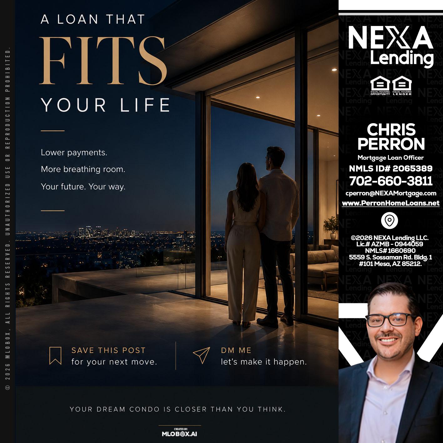 LOANS THAT FIT - Chris Perron -Mortgage Loan Officer