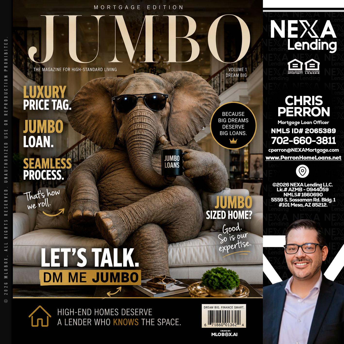 JUMBO LOANS - Chris Perron -Mortgage Loan Officer