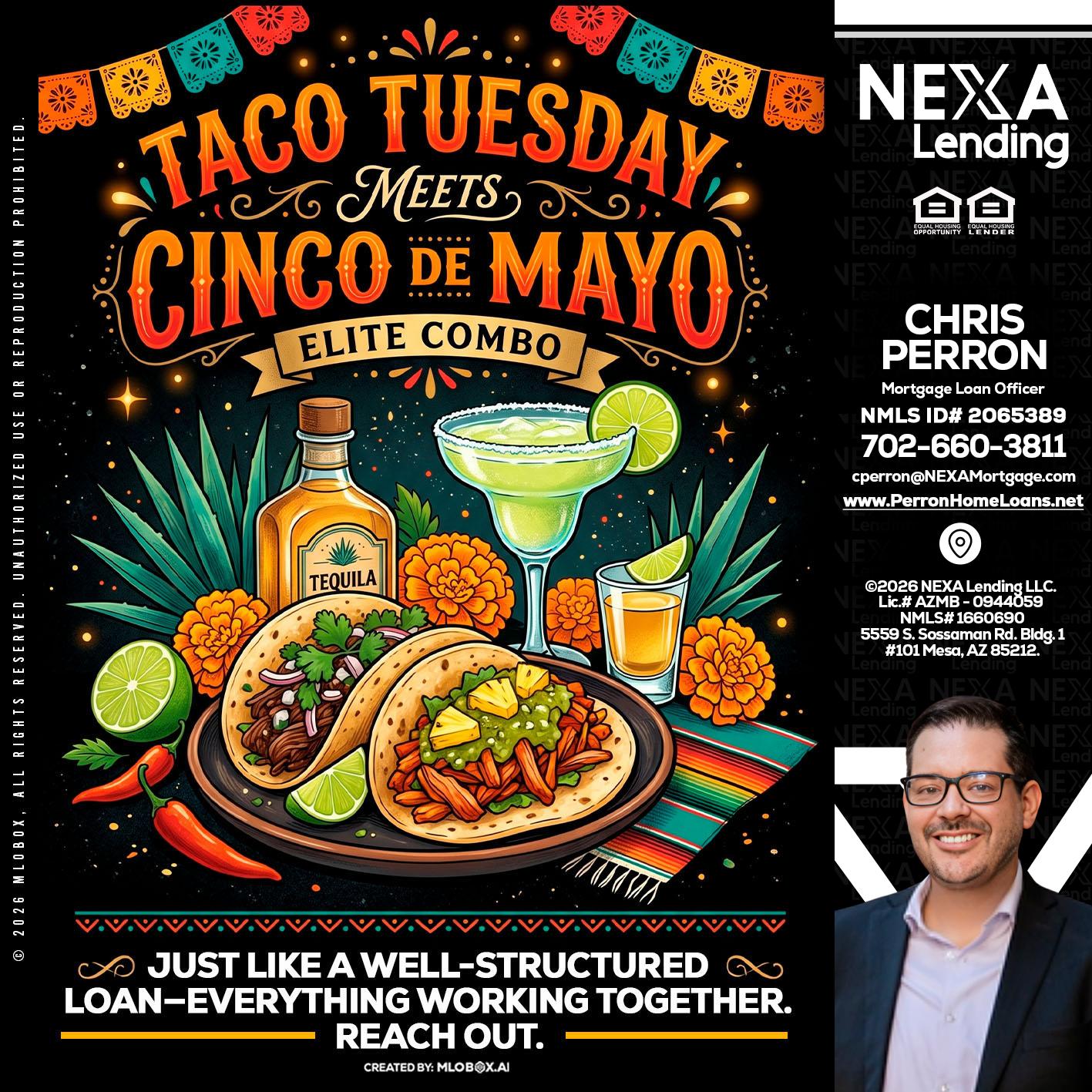 TACO TUESDAY - Chris Perron -Mortgage Loan Officer