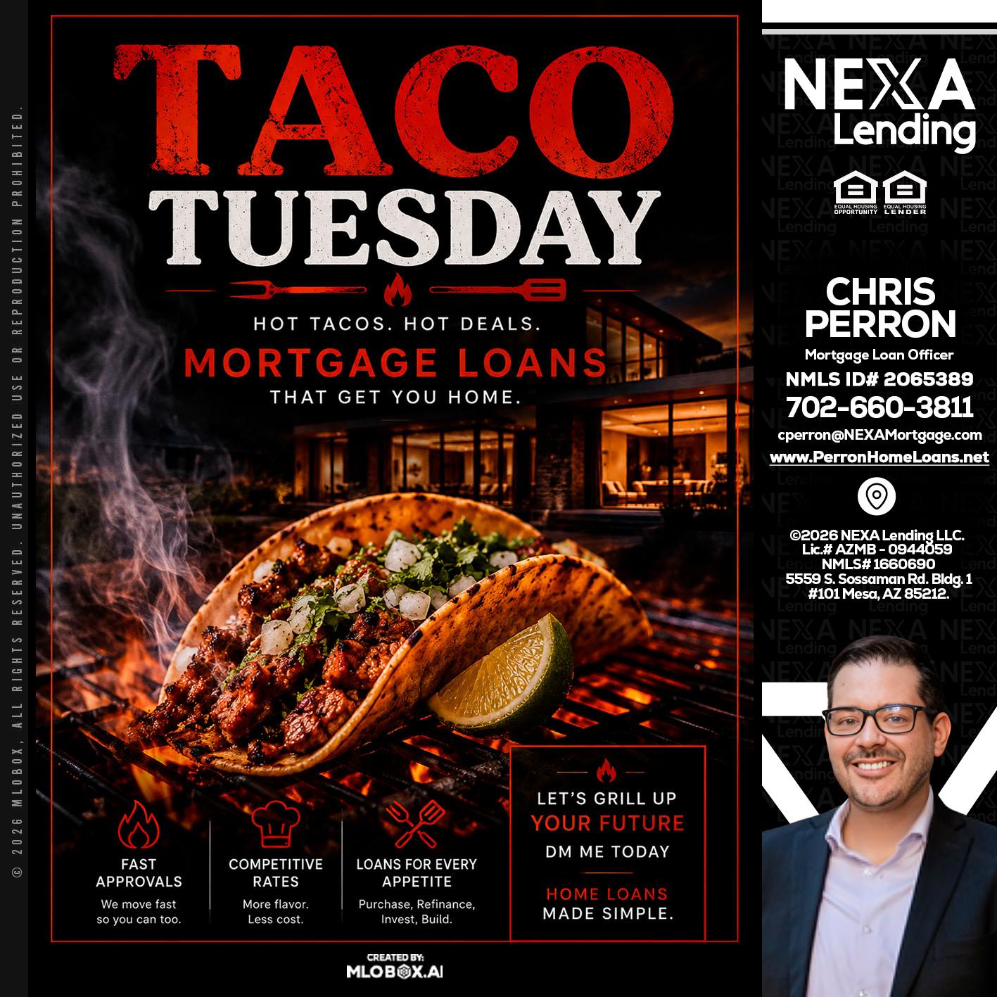TACO TUESDAY - Chris Perron -Mortgage Loan Officer