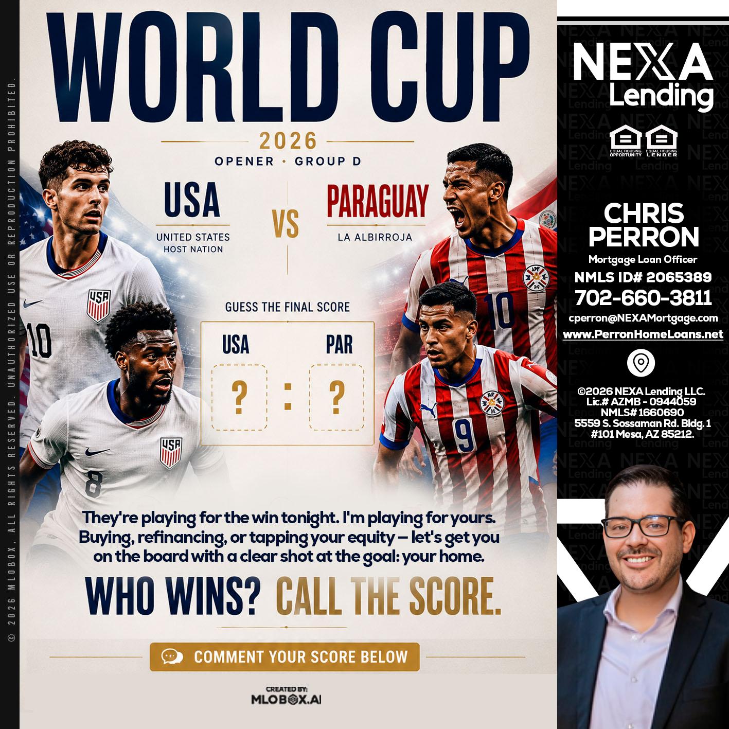 WORLD CUP 2026 - Chris Perron -Mortgage Loan Officer