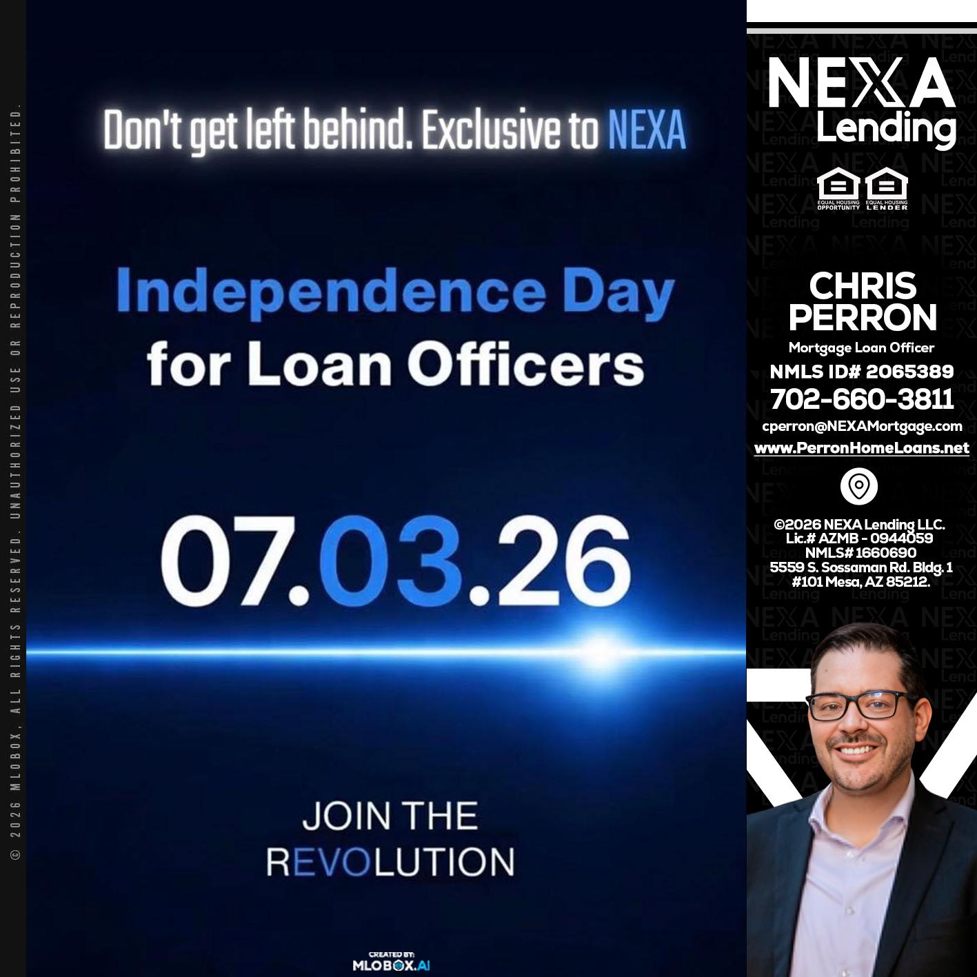INDEPENDENCE DAY - Chris Perron -Mortgage Loan Officer