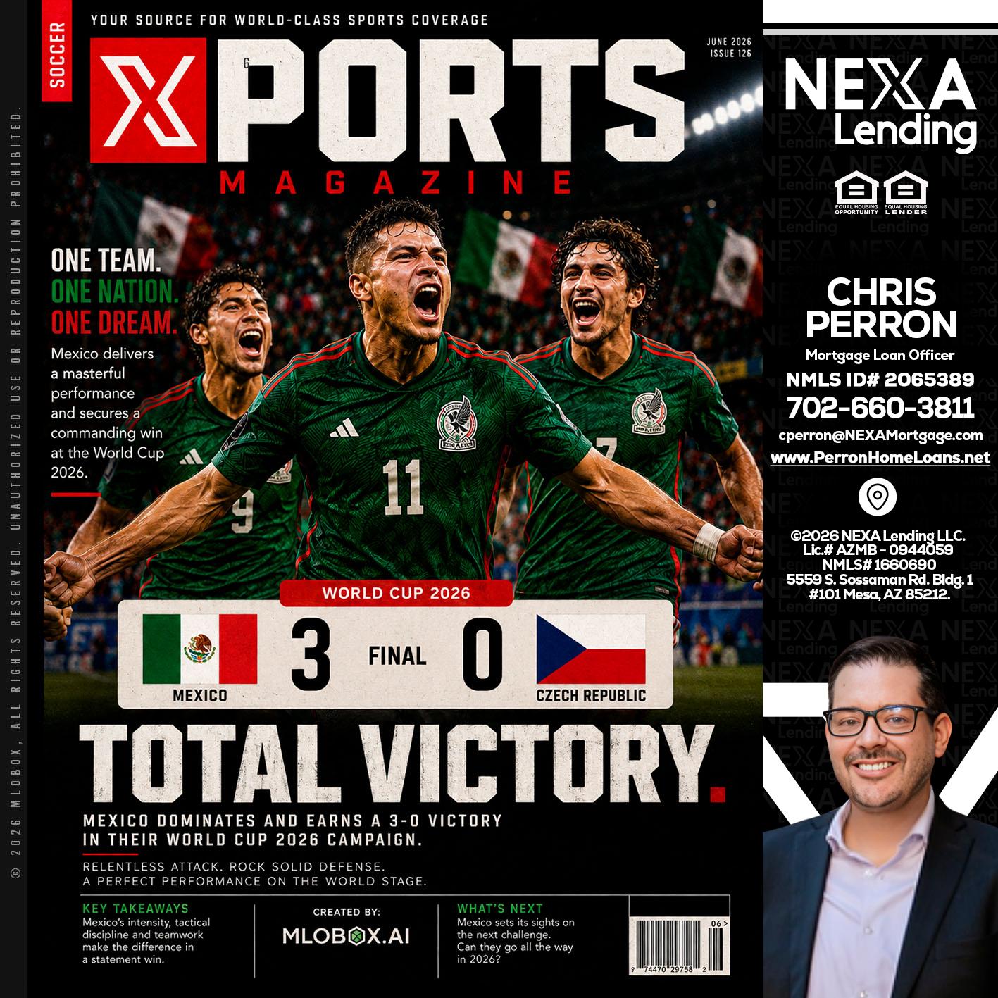 World Cup 2026 MEX 1-0 CZECH - Chris Perron -Mortgage Loan Officer