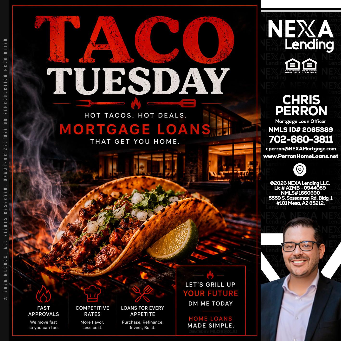TACO TUESDAY - Chris Perron -Mortgage Loan Officer