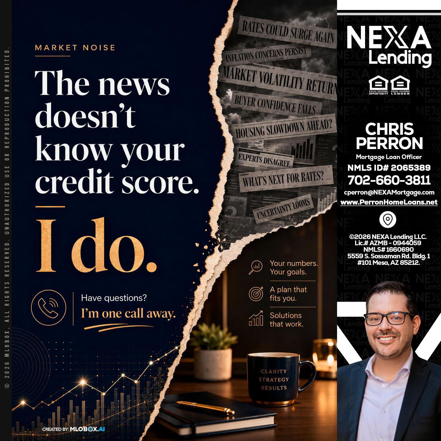 MARKET NOISE - Chris Perron -Mortgage Loan Officer
