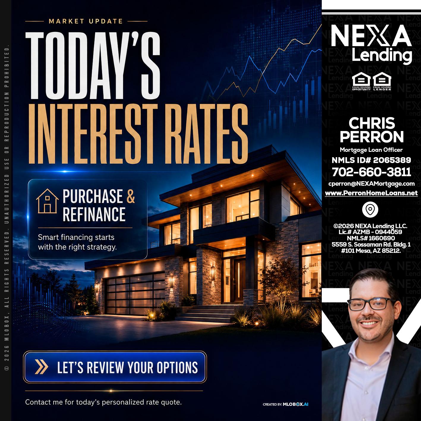 TODAYS RATES - Chris Perron -Mortgage Loan Officer